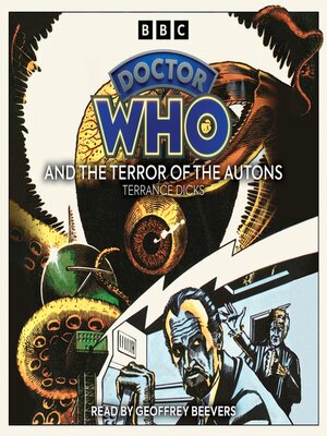 cover image of Doctor Who and the Terror of the Autons